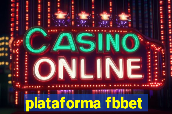 plataforma fbbet